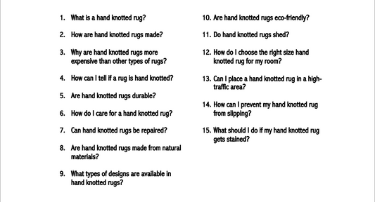 FAQ for Hand Knotted Rugs